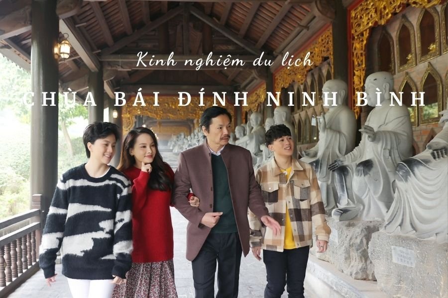 Kinh nghiệm đi chùa Bái Đính