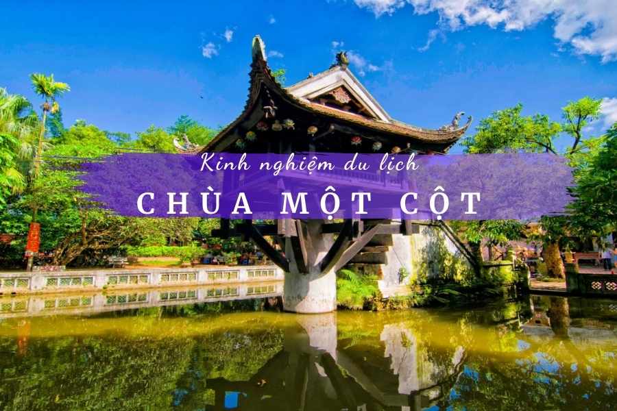 Chùa Một Cột Hà Nội