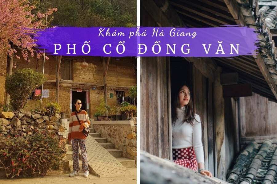 Review Phố Cổ Đồng Văn, Hà Giang: Nơi Hòa Quyện Với Vẻ Đẹp Thời Gian 2 Review phố cổ Đồng Văn Hà Giang